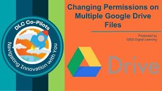 Changing Permissions on Google Drive Files