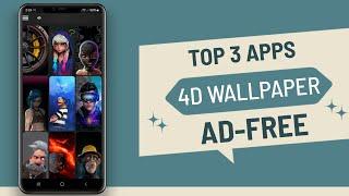 3 Best Free 4D Wallpaper Apps For Android