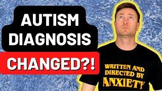 Autism Diagnosis Change - DSM-5 Diagnostic Criteria Updates