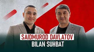 Saidmurod Davlatov bilan suhbat | Интервью с Саидмуродом Давлатовым | Ilxom Begimqulov