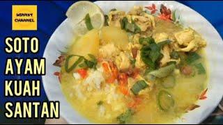 RESEP SOTO AYAM PRAKTIS || SOTO AYAM KUAH SANTAN || CHICKEN SOTO RECIPE