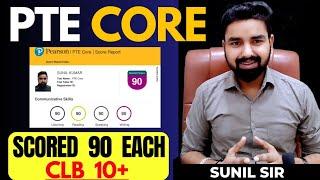 PTE CORE | Scored 90 Each in Every Module  | Forever PTE | BY Sunil sir