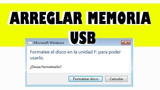 Areglar Memoria USB dañada: Formatee el disco en la unidad para poder usarlo