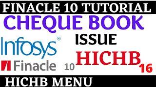 Finacle 10 Tutorial || HICHB || how to issue cheque book || Learn and gain