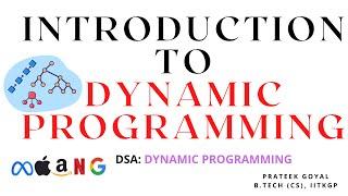 Introduction to Dynamic Programming | Explained | DSA | Recursion, Dynamic Programming