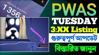 PAWS Listing 3:XX TUE Hints || PAWS Listing Hints || Thuesday Paws Update || paws withdrawal date