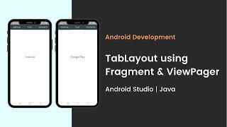 Android Tab Layout using Fragments and ViewPager | Android Studio | Java