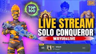 Solo Conqueror Top 100 Day 2| BGMI | PUBGM| WAYUisLIVE | #pubgm #bgmi #solo #live