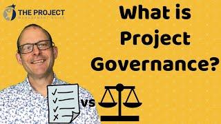 What Is Project Governance? The Project Management Guide