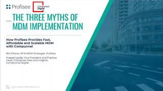 Webinar | 3 Myths of MDM Implementation | Profisee and Compunnel Digital