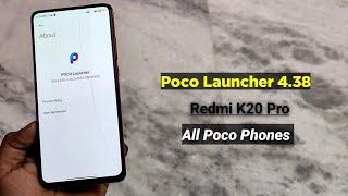 Poco Launcher 4.38 और  Redmi K20 Pro | Poco Launcher Stable Update based on MIUI 13 for Poco Phones