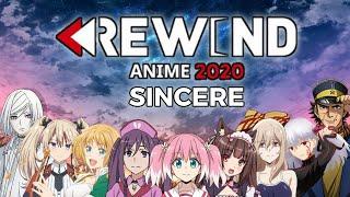 REWIND INDONESIA 2020 - Sincere [ANIME VERSION]