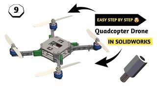 [Part -9] Quadcopter Drone | Solidworks | Piller