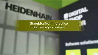 The StateMonitor software: track your machines for greater process reliability