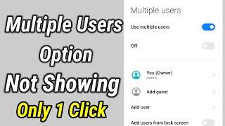 multiple user option not showing problem / multi user option not showing / enable multiple users