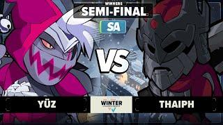 Yüz vs Thaiph - Winners Semi-Final - Winter Championship 2025 - SA 1v1