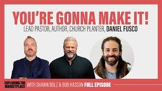 Exploring How Faith and Culture Intersect with Daniel Fusco | Shawn Bolz and Bob Hasson