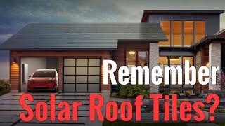 Remember Solar Roof Tiles?  Where Are They??