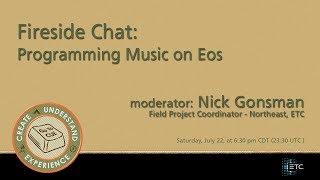 CUE 2017 - Fireside Chat: Programming Music on Eos