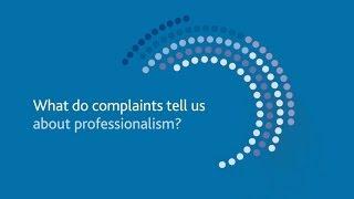 What do complaints tell us about professionalism?