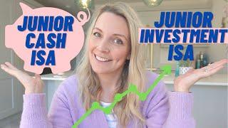 Junior Cash ISA vs Junior Investment ISA   | Saving for Children | JISA