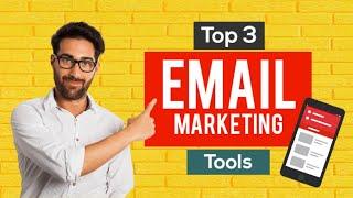 Top 3 Email Marketing Tools for Beginners in 2022