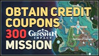 Obtain Credit Coupons 300 Genshin Impact