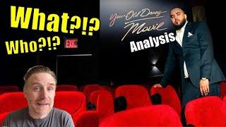 The WHO and WHAT!?! of Your Old Droog- “Movie” Analysis
