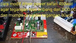 Cara modif driver power safari 400wat