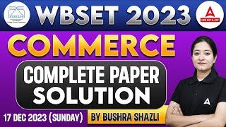 WB SET Commerce Question Paper 2023 | WB SET Commerce By Bushra Shazli