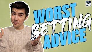 What Is The WORST Sports Betting Advice You've Ever Gotten? | SN Bets