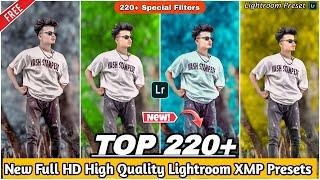 220+ Special Filters||TOP 220+ New Lightroom XMP Presets Free Download||Lightroom Presets