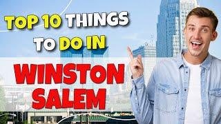 TOP 10 Things to do in Winston-Salem, North Carolina 2023!