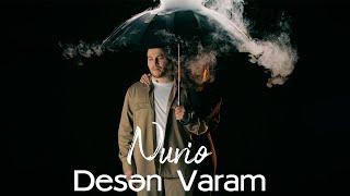 Nurio - Desen Varam 2023 (Yeni Klip)