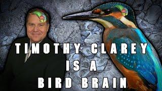 Timothy Clarey Is a Bird Brain