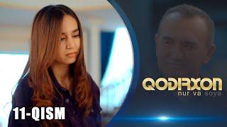 Qodirxon (nur va soya) | Қодирхон (нур ва соя) (11-QISM)