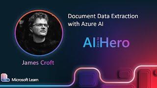 James Croft - Document Data Extraction with Azure AI