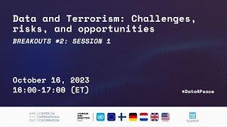 Data and Terrorism: Challenges, risks, and opportunities