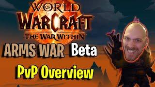 ARMS WARRIOR WoW War Within Beta PvP Overview - BIG W on Hero Talents