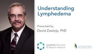 Understanding Lymphedema - Lymphedema & Wound Care Session - LE&RN - ACP