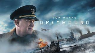 Greyhound 2020 Movie | Tom Hanks, Stephen Graham, Rob Morgan | Greyhound 2020 Movie Full Fact Review