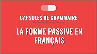 la forme passive en français