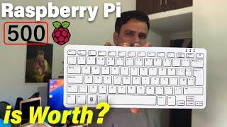 What is New in Raspberry Pi 500 - Pi 400 Vs 500 [Hindi]