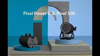 ACME PIXEL 100 & PIXEL POWER 8