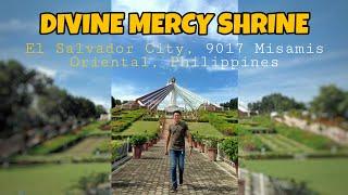 DIVINE MERCY SHRINE - El Salvador City, 9017 Misamis Oriental, Philippines | Juan Civilian Travel