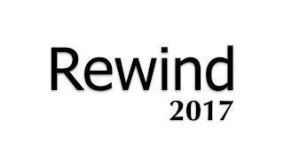 Rewind 2017 - Yusuf Shakeel