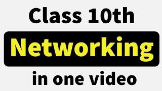 Networking | Class 10th | Computer Applications | CBSE