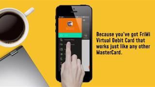 FriMi Virtual Debit Card