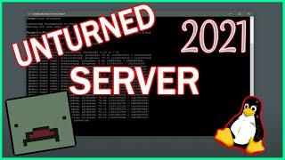 How To Install Unturned Rocketmod Server On Linux (2021)