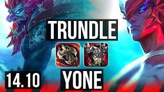 TRUNDLE vs YONE (TOP) | 4/2/6 | EUW Master | 14.10
